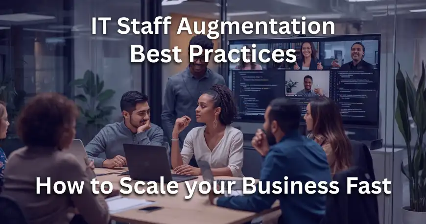IT Staff Augmentation best practices